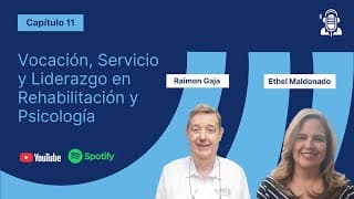 Ethel Maldonado: Vocación, servicio y liderazgo en rehabilitación y psicología