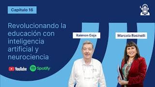Marcela Rosinelli: Revolucionando la educación con inteligencia artificial y neurociencia